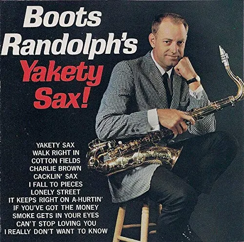 Boots Randolph's Yakety Sax!