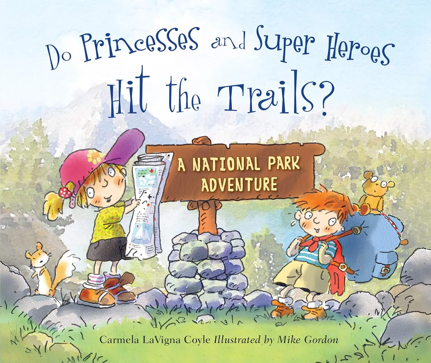 Do Princesses and Super Heroes Hit the Trails? Board book  Illustrated, June 1, 2019