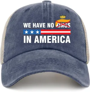 We Have No King in America Saying Hats Men's hat Mens Beach hat Gifts for Women Baseball Cap